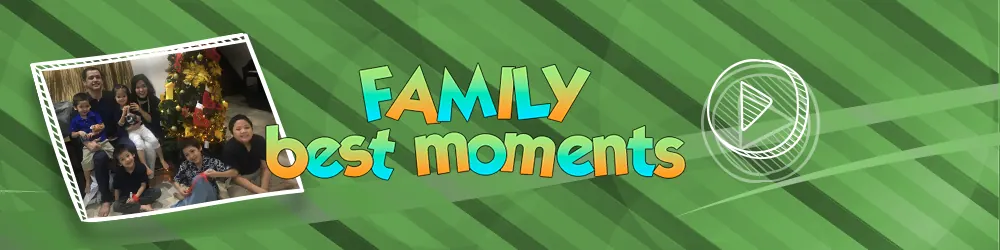 Family Best Moments
